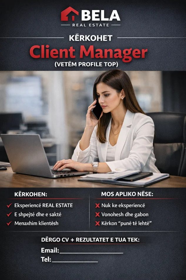 Tirane, ofrohet vend pune punonjese zyre client menager