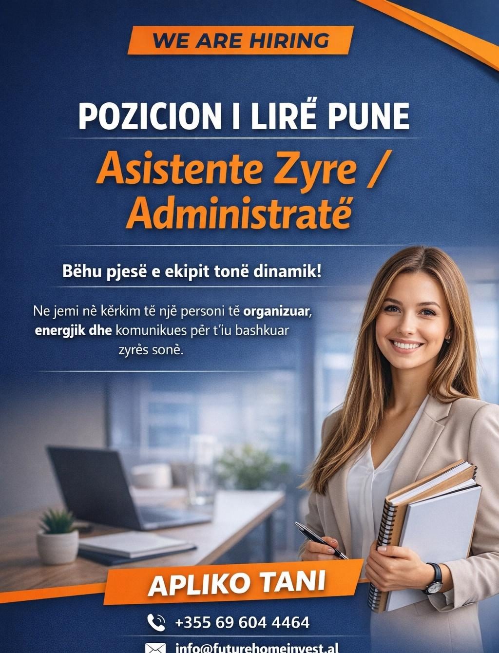 POZICION I LIRË PUNE Asistente Zyre / Administratë