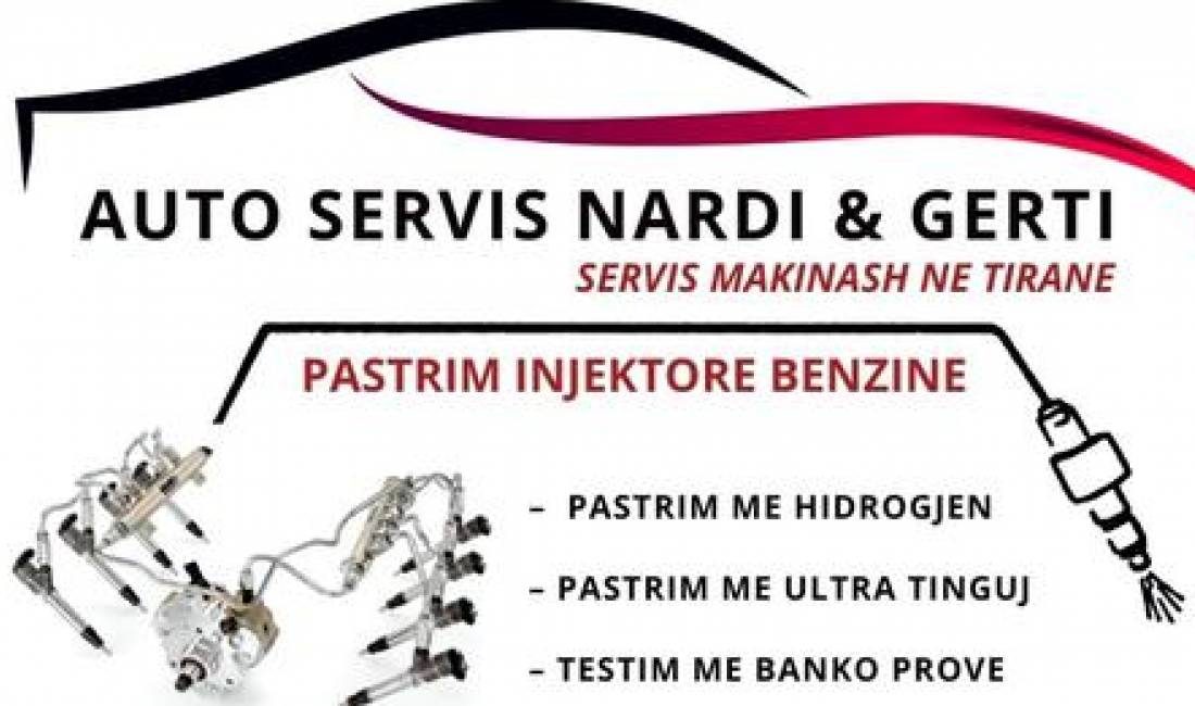 Auto Servis Nardi & Gerti ofron pastrim Injektoresh Benzine, me Hidrogjen, me Ultra Tinguj, Punime Xhenerike etj.