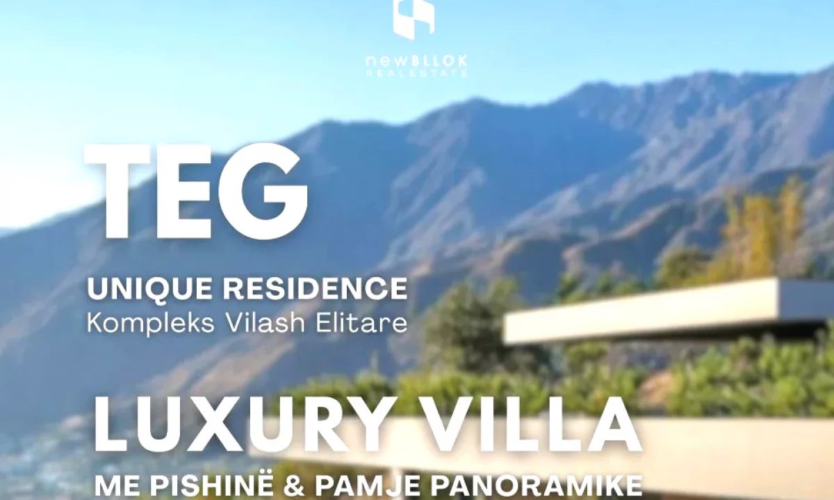 Shitet: Vile Unike (3 kateshe) 📍TEG - Unique Residence || Me Pishine & Pamje Panoramike || 1.940.000Euro