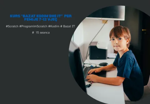 Tirane, kurse kompjuteri IT-Programim Kurs Bazat Kodim dhe IT per femije për moshat 7-12 vjeç, individual ose ne grup, f