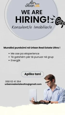Tirane, ofrohet vend pune Konsulent/e Imobiliar/e