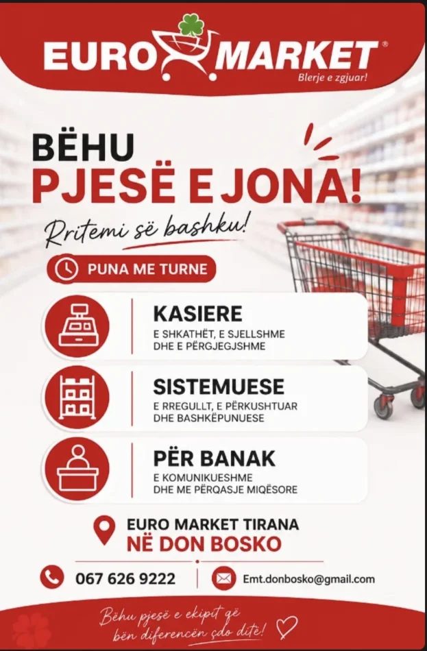 📢 Bëhu pjesë e ekipit Euro Market!