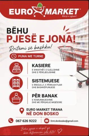 📢 Bëhu pjesë e ekipit Euro Market!