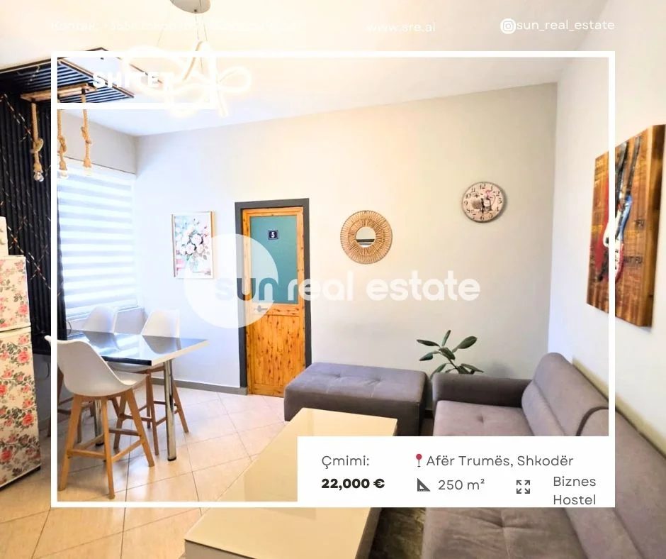 Shkoder, shes SHITET BIZNES HOSTEL, AFER TRUMES, SHKODER 22.000 €
