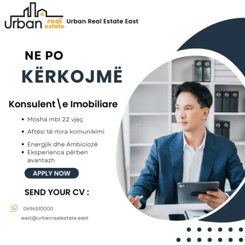 Tirane, ofrohet vend pune Konsulent\e Imobiliare