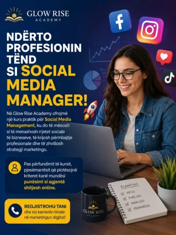Ndërto profesionin tënd si Social Media Manager! 🚀
