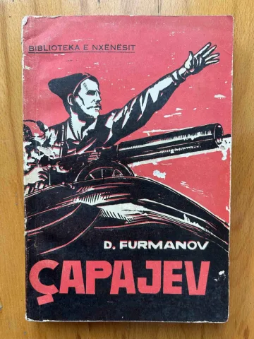 0682073731 “ÇAPAJEV”, autori D.Furmanov. Çmimi 250 lek