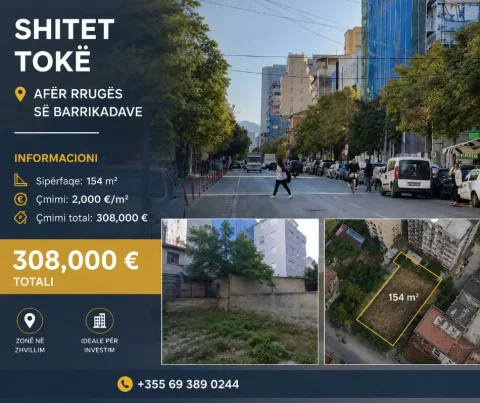 SHITET TOKE ,154 m² ,308.000 € tek Rruga e Barrikadave