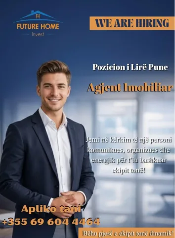 POZICION I LIRË PUNE Agjent Imobiliar