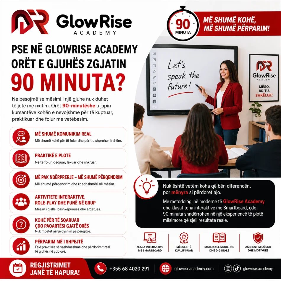 Qendra e kurseve Glowrise Online & Klasë (Anglisht, Gjermanisht, Italisht, Frëngjisht, Spanjisht etj.) Afterschool, Prog