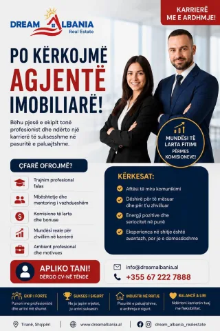 Kërkojmë Konsulent Imobiliar (m/f) për t’iu bashkuar “Dream